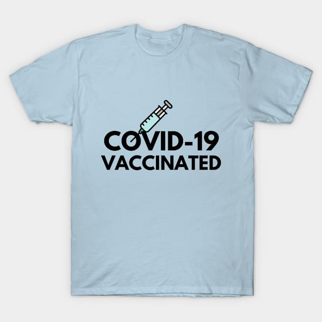 Covid19 Vaccinated T-Shirt by thegoldenyears